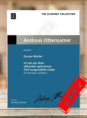 马勒 我失去的世界5首精选歌曲 单簧管和钢琴 维也纳乐谱书 Mahler Ich bin der Welt abhanden gekommen Clarinet Piano UE36431
