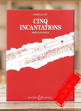 安德烈姚利维五个咒语 长笛独奏 博浩原版乐谱书 Andre Jolivet 5 Incantations for Flute Solo BH2000095