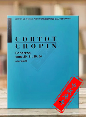 肖邦谐谑曲 OP20和31和54 钢琴独奏 科尔托版 法语版 法国萨拉伯特原版进口乐谱书 Chopin SCHERZOS Piano Solo HL50398000