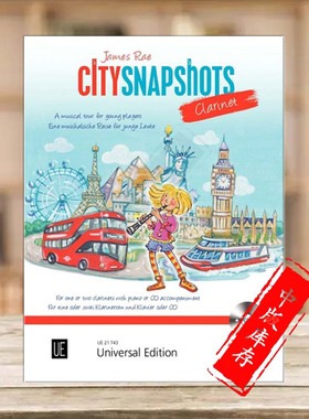 詹姆斯雷伊 城市快照 1支或2支单簧管和钢琴 附CD 维也纳UE乐谱书 James City Snapshots 1-2 Clarinets and Piano UE21743