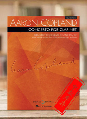 科普兰协奏曲 单簧管和钢琴 博浩原版进口乐谱书 Copland Concerto Clarinet and Piano BHI10756