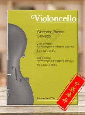 塞维托 两首奏鸣曲 大提琴和低音通奏 含演奏指南 骑熊士乐谱书 Cervetto Zwei Sonaten Violoncello und Basso continuo BA6208