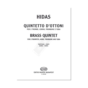 弗里杰什希达什黄铜五重奏 铜管五重奏 布达佩斯原版进口乐谱书 Hidas Frigyes Quintetto d'ottoni score and parts Z12219