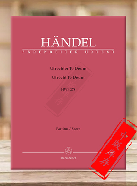 亨德尔德廷根之赞美颂HWV278 指挥总谱 德国骑熊士原版乐谱书 Handel Georg Friedrich Utrecht Te Deum Score BA4246