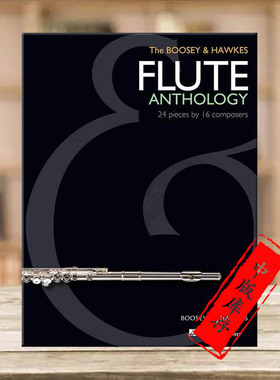 博浩作品集 16位作曲家的24首作品 长笛和钢琴 博浩原版乐谱书 The Boosey Hawkes Flute Anthology 24 Pieces BHI10535