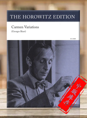 霍洛维兹 卡门变奏曲 钢琴独奏 朔特原版乐谱书 Horowitz Carmen Variations piano ED23084