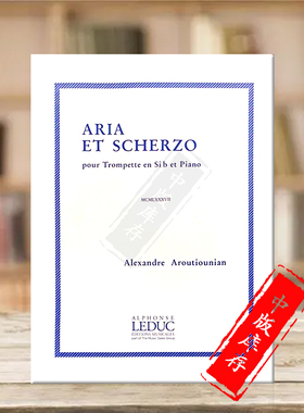 亚历山大阿鲁蒂奥尼亚咏叹调和谐谑曲 小号和钢琴 含CD Leduc乐谱书 Aria and Scherzo for Trumpet and Piano HL48184245