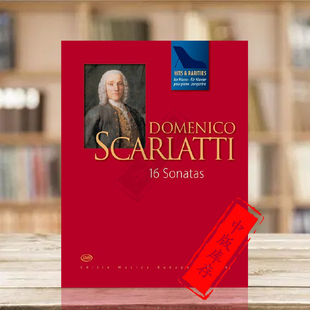 布达佩斯原版 Z14695 Sonatas Rarities 精选和珍藏 16首钢琴奏鸣曲 for Scarlatti 乐谱书 斯卡拉蒂 Domenico piano Hits