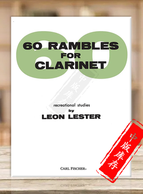 里昂 莱斯特 单簧管练习曲 60首 Fischer 费舍尔原版乐谱书 Leon Lester Rambles for Clarinet Recreational Studies O4239