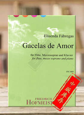 法布雷加斯 爱之门 长笛女中音和钢琴 总分谱 德国霍夫曼斯特原版乐谱书 Fabregas Gacelas flute mezzosoprane piano FH3468