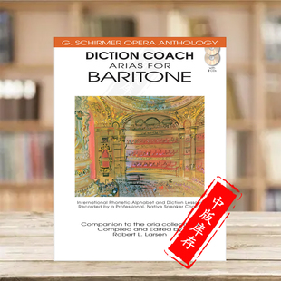 希尔默歌剧选段集 发音指导教程(男中音咏叹调) 平装本含配套CD 原版乐谱书 Arias for Baritone Diction Coach HL50486259
