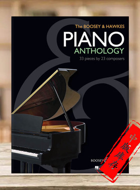 钢琴选集 33首钢琴小品独奏 选自23位作曲家 博浩原版乐谱书 The Boosey Hawkes Piano Anthology 33 Pieces BHI24660