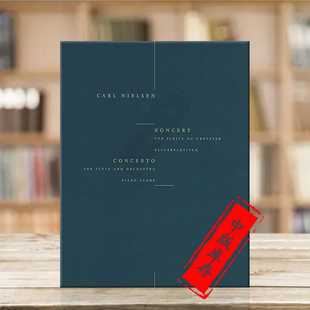 and HL14022833 Hansen原版 Concerto for Nielsen Wilhelm 进口乐谱书 Orchestra 尼尔森长笛协奏曲 Flute 附钢伴