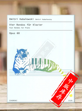 卡巴列夫斯基 四首回旋曲 op60 钢琴作品 思考斯基原版进口乐谱书 Kabalevsky 4 Rondos for piano SIK2125
