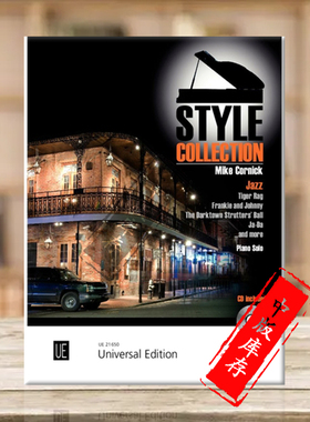 科尼克 风格作品选 爵士乐 钢琴独奏附CD 维也纳UE原版乐谱书 Mike Cornick Mike Cornick’s Style Collection Jazz UE21650