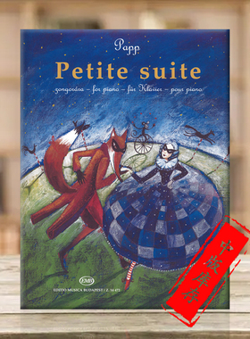 帕普小组曲 致敬卡巴列夫斯基 钢琴独奏 布达佩斯原版进口乐谱书 Lajos Papp Petite Suite Hommage a Kabalevski Piano Z14472