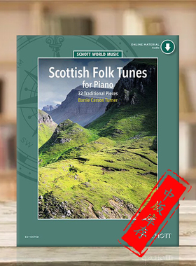 苏格兰民歌 传统作品 32首 钢琴独奏 附在线音频 朔特原版乐谱书 Scottish Folk Tunes for Piano Traditional Pieces ED13575D