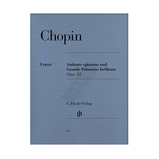 肖邦 平静的行板与华丽的大波兰舞曲 op22 钢琴独奏带指法 亨乐原版乐谱书 Chopin Andante spianato and Polonaise HN631