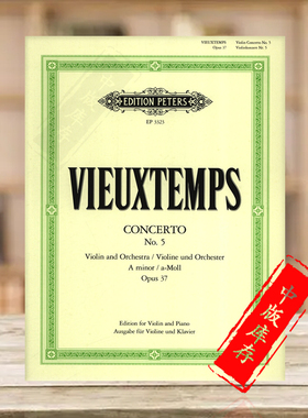 维厄当 第五小提琴协奏曲A小调 op37 附钢伴 彼得斯原版乐谱书 Vieuxtemps Concerto No 5 in A minor Violin and Piano EP3323