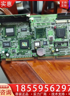 研华工控机设备主板 PCA-6359 Rev.A1 实物图实 ~询价