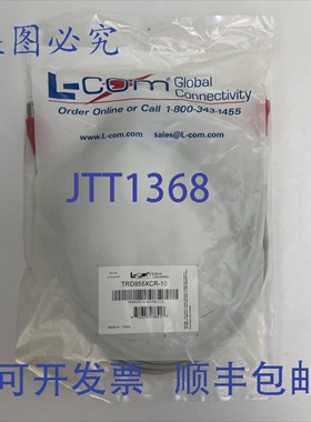 原装供应L-COM GLOBAL CONNECTIVITY TRD855XCR-10 网络线缆 TIA/