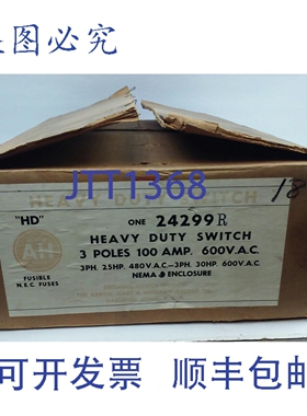 原装供应ARROW HART 24299R 熔断式开关 HD 型，3P，3PH，100A，6