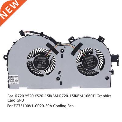 Cooling Fan for R720 Y520 Y520-15IKBM R720-15IKBM 1060Ti Gra