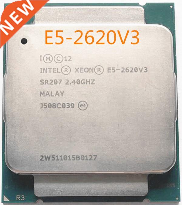 E5 2620V3 Original Xeon E5-2620V3 CP 6-CORE 2.40GHZ 15MB FC