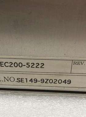 {议价}SEC200-5222 SE149-9Z02049工业设备开