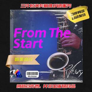 吹先生萨克斯 Start 三件套精准扒谱服务 The From