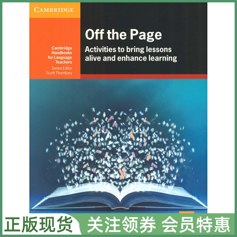剑桥教师培训与发展系列 Off the Page Activities to Bring Lessons Alive Enhance Learning 让课堂更有效的课外活动 cambridge