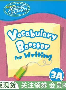 培生朗文小学英语教材 Primary Longman Express 2nd Ed Vocabulary Booster for Writing 3A 三年级上册 词汇练习本 朗文快车PLE
