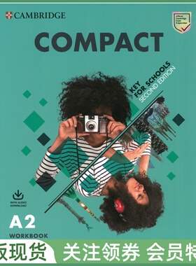 剑桥KET考试备考教材 Compact Key for Schools Workbook with Audio 练习册 带小程序资源 青少版