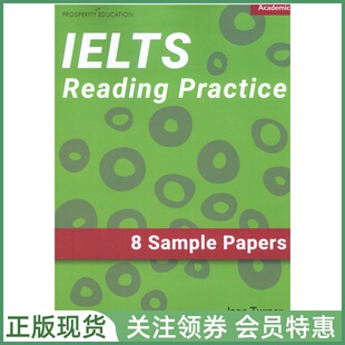 雅思考试学术类阅读练习 IELTS Academic Reading Practice Eight practice tests 8套模拟测试试题