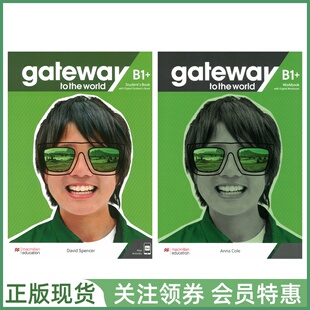 麦克米伦中学英语教材 Gateway to the World B1+ Student's Book and Workbook with App Digital 四级学生用书练习册 带帐号