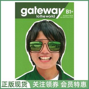 麦克米伦中学英语教材 Gateway to the World B1+ Student's Book with App and Digital 四级学生用书 带帐号 Macmillan