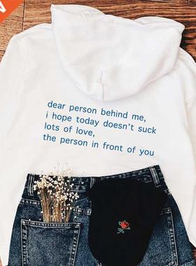 Dear Person Behind Me Hoodies Casual Unisex Long Sleeve Slog