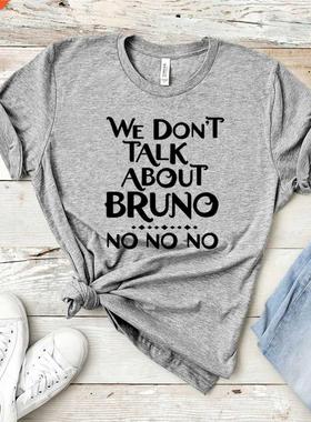 We Don't Talk about Bruno T Shirt Funny Bruno Encanto T-Shir