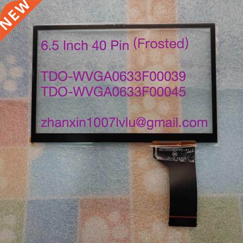 New 6.5 Inch 40 Pin Frosted Touch Screen TDO-WVGA0633F00039