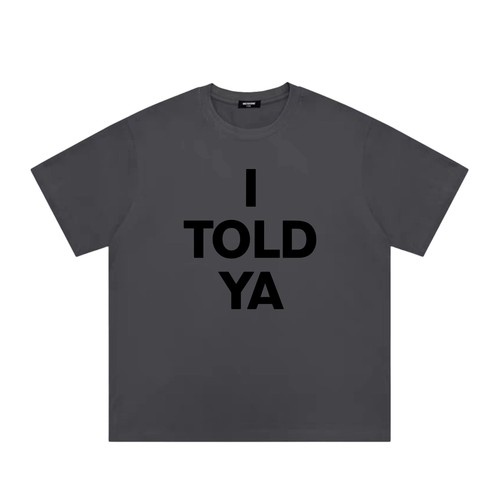 IToldYa英文字母短袖T恤男女