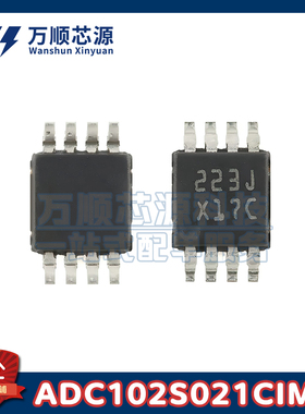 ADC102S021CIMM X17C ADC102S021 VSSOP-8 双通道10位A/D转换器IC