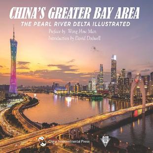 river the China delta Dodwell9787508545226五洲传播出版 bay David greater 社 area illustratedBy pearl