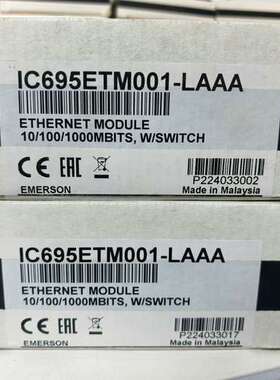 IC695ETM001-LAAA GE模块  原标！议价