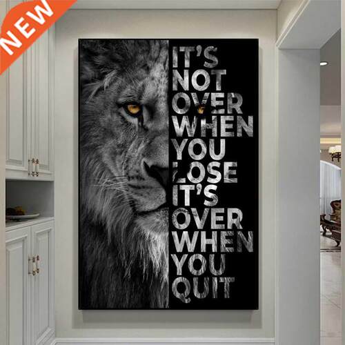 Animal Wall Decor Painting Lion Poster Its Over When You Qui
