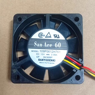 原装三洋 109P0612H761 San Ace 60 12V 0.09A 6015 6CM 散热风扇
