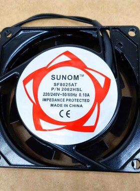 全新SUNOM SF8025AT 2082HSL 220/240V 8025 8cm机柜散热风扇风机