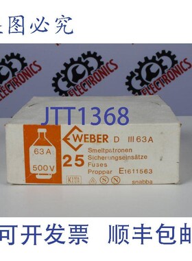 原装供应WEBER D 111 63 AMP 500 VOLTS(保险丝)(25 件)
