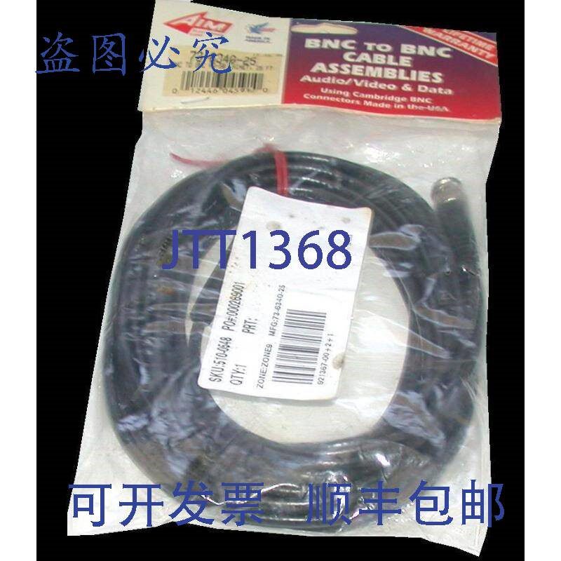 原装供应AIM ELECTRONICS 73-6340-25 BNC 至 BNC 电缆 25 英尺.