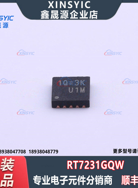 全新原装 RT7231GQW 封装 WDFN-10-EP(3x3) DC-DC电源芯片