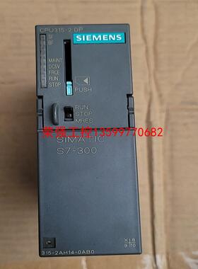 【荣强工控】315-2AH14-0AB0，拆机货，充新成色，2017年的